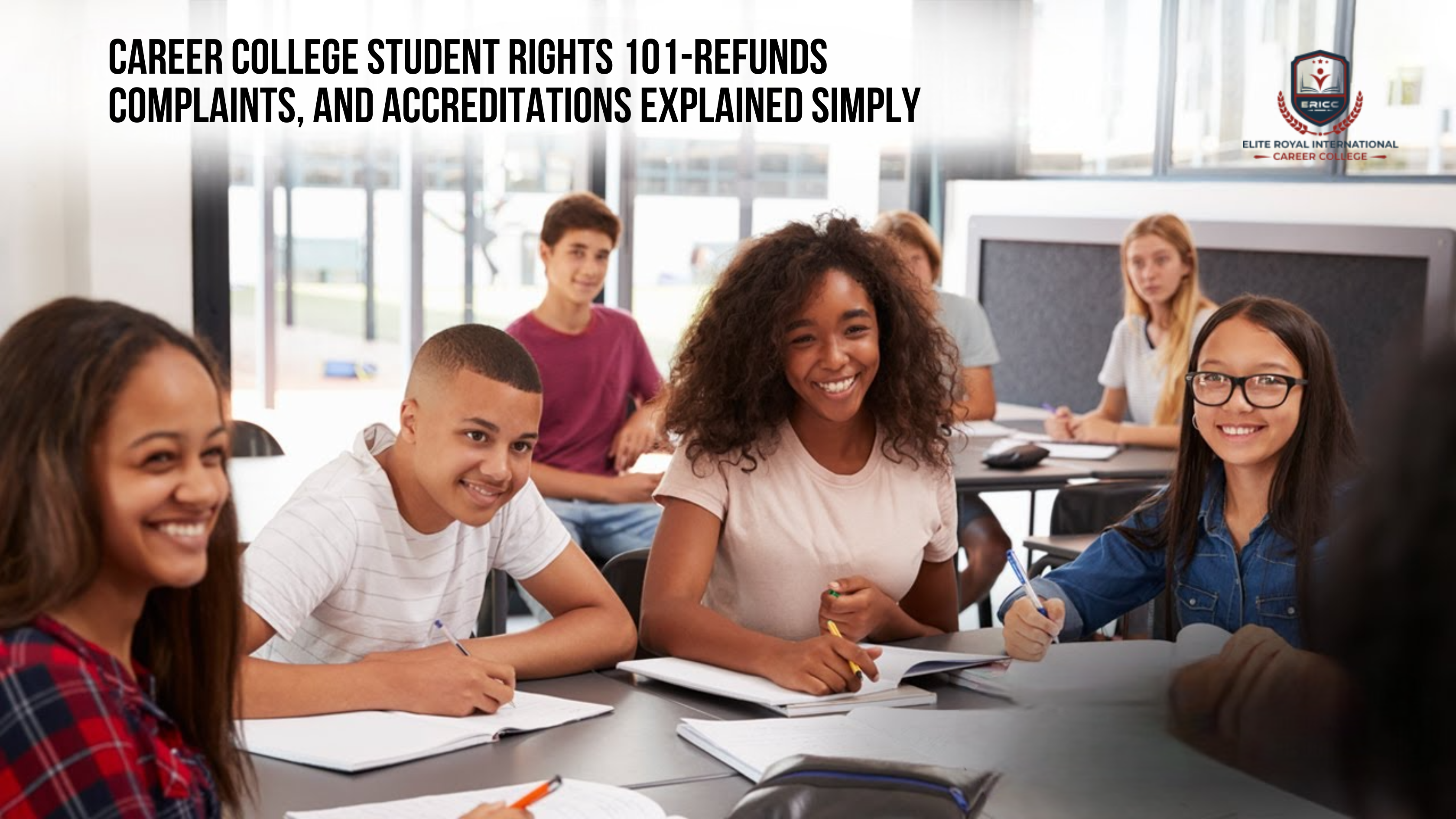 Career College Student Rights 101-Refunds, Complaints, and Accreditations Explained Simply